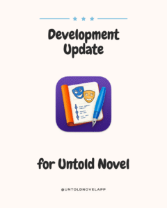 Text "Development Update for Untold Novel" wrapped around Untold Novels Logo
